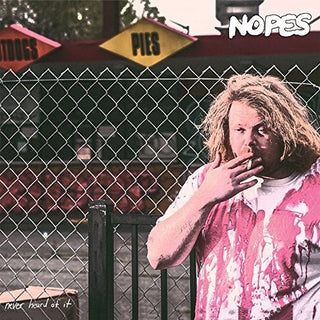 Nopes- Never Heard Of It