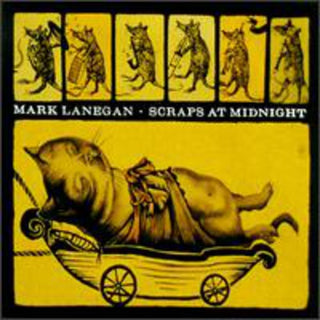 Mark Lanegan- Scraps At Midnight