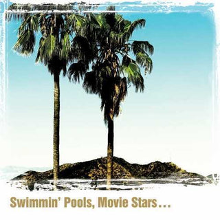 the album cover for Dwight Yoakam - Swimmin' Pools, Movie Stars…