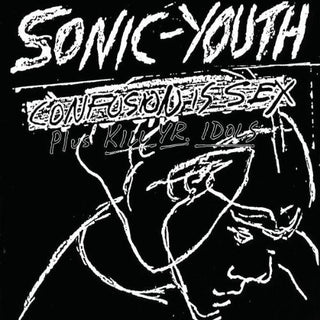Sonic Youth- Confusion Is Sex