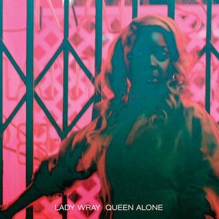 the album cover for Lady Wray - Queen Alone