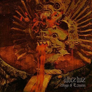 Albez Duz- Wings Of Tzinacan