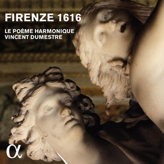 the album cover for Vincent Dumestre / Le Poeme Harmonique - Firenze 1616