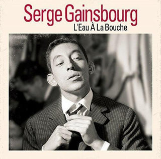 Serge Gainsbourg- L'Eau A La Bouche