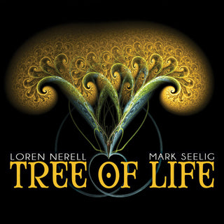 the album cover for Loren Nerell - Tree Of Life