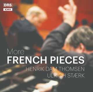 the album cover for Henrik Dam Thomsen - More French Pieces