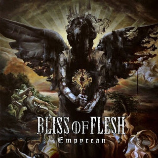 Bliss of Flesh- Empyrean