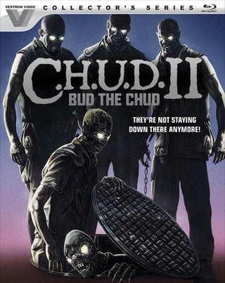 C.H.U.D. II: Bud The Chud