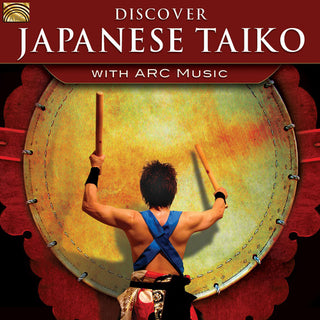 the album cover for Traditional / Lockett / Yutakadaiko / Hirota - Discover Japanese Taiko