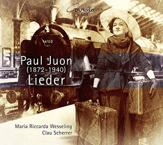 the album cover for Juon / Wesseling / Scherrer - Paul Juon: Lieder