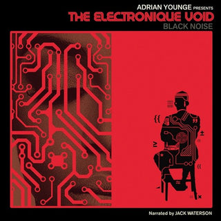 Adrian Presents Younge- Electronique Void: Black Noise