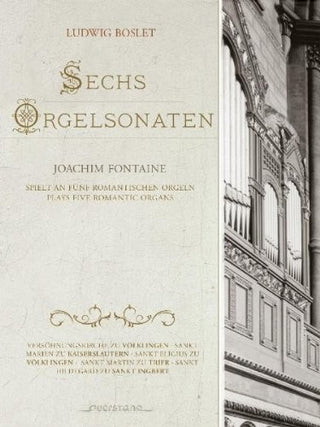 the album cover for Boslet / Joachim Fontaine - 6 Sonatas For Organ