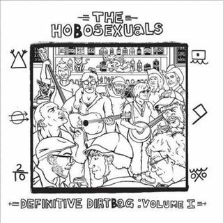 Hobosexuals- Definitive Dirtbag: 1 (Vinyl)