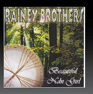 the album cover for Rainey Brothers - Beautiful Ndn Girl