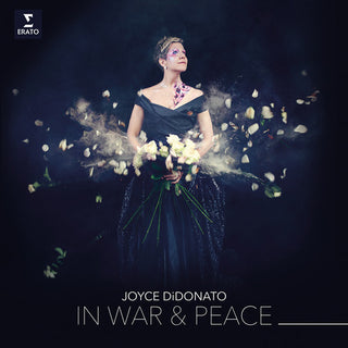 Joyce DiDonato- In War & Peace: Harmony Through Music