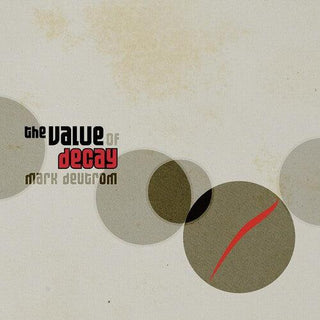Mark Deutrom- The Value Of Decay (Vinyl)