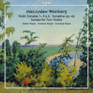 the album cover for Weinberg / Kirpal / Kirpal - Weinberg: Works for Violin & Piano Vol 2