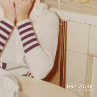 the album cover for Dryjacket - For Posterity