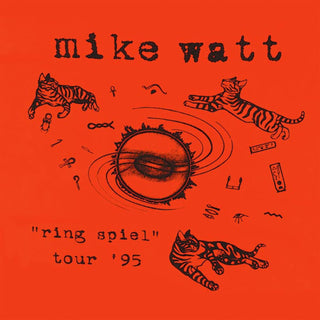 Mike Watt- Ring Spiel Tour 95 (Vinyl)