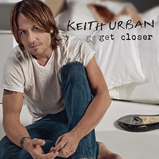 Keith Urban- Get Closer