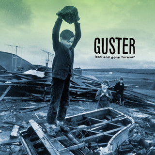 Guster- Lost & Gone Forever