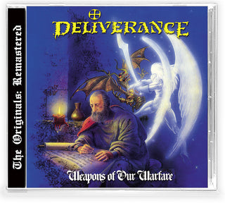 the album cover for Deliverance - Weapons Of Our Warfare (the Originals)