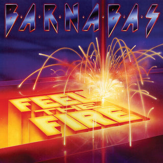 Barnabas- Feel the Fire (PREORDER)