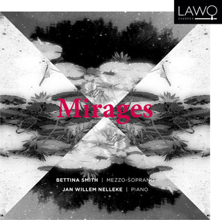 the album cover for Bettina Smith / Nelleke,Jan Willem - Mirages