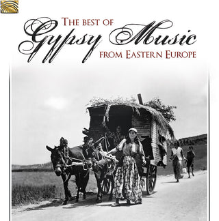 the album cover for Best Gypsy Music From Eastern Europe / Various - Best Gypsy Music from Eastern Europe