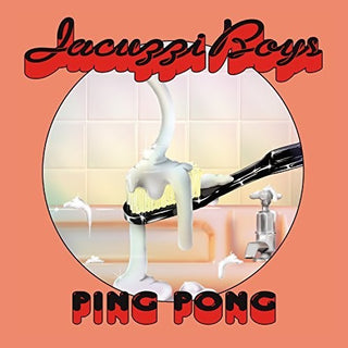 the album cover for Jacuzzi Boys - Ping Pong