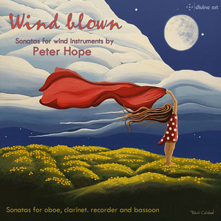 the album cover for Peter Hope / Simpson / Zinnemann-Hope - Wind Blown: Sonatas for Wind Instruments by Peter Hope