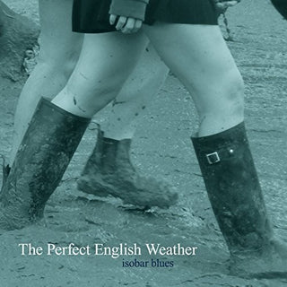 the album cover for Perfect English Weather - Isobar Blues