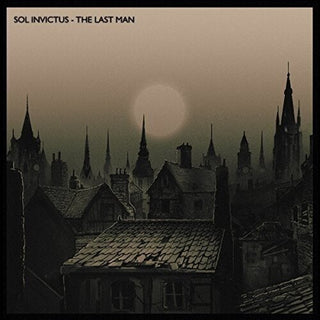 Sol Invictus- Last Man