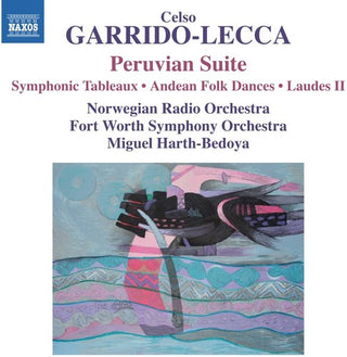 the album cover for Lecca / Fort Worth Symphony Orchestra - Celso Garrido Lecca: Peruvian Suite