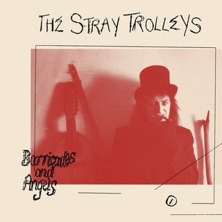 Stray Trolleys- Barricades And Angels