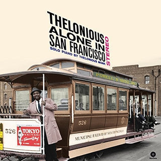 Thelonious Monk- Alone In San Francisco + Bonus Tracks