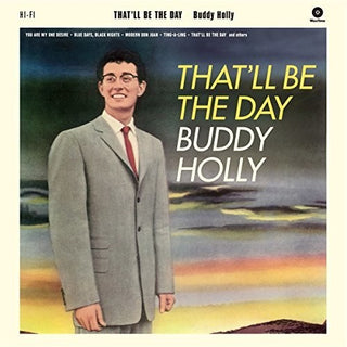 the album cover for Buddy Holly - That'll Be The Day + 2 Bonus Tracks