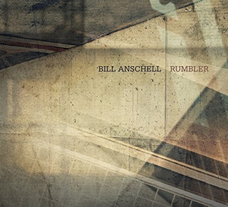 the album cover for Bill Anschell - Rumbler