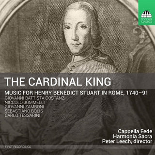 the album cover for Bolis / Costanzi / Jommelli / Tessarini - The Cardinal King