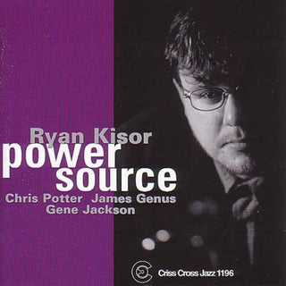 the album cover for Ryan Kisor - Power Source