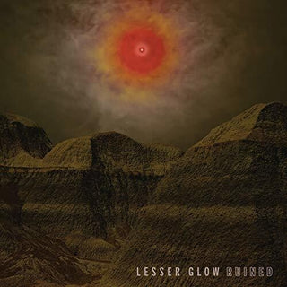 Lesser Glow- Ruined