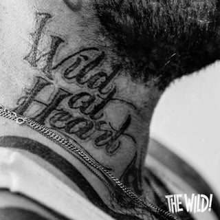 the album cover for The Wild! - Wild At Heart