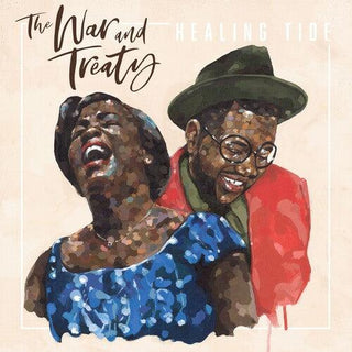 War & Treaty- Healing Tide (Vinyl)
