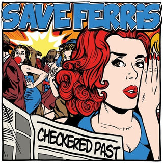 the album cover for Save Ferris - Checkered Past