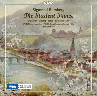 the album cover for John Mauceri - Sigmund Romberg: The Student Prince