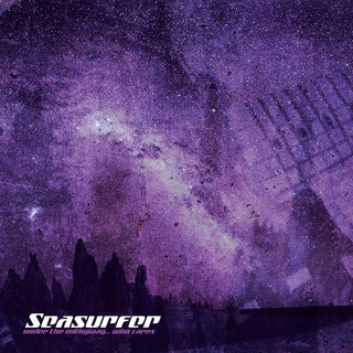 the album cover for Seasurfer - Under The Milkyway Who Cares?