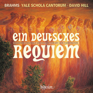 the album cover for Yale Schola Cantorum - Brahms: Ein Deutsches Requiem