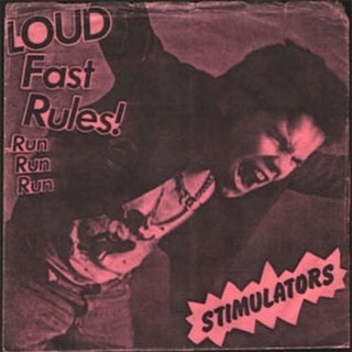 Stimulators- Loud Fast Rules!