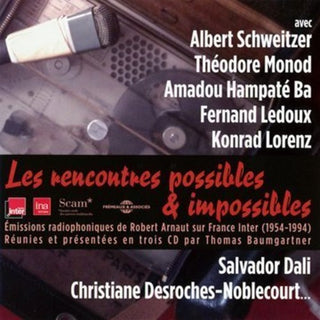 the album cover for Monod / Schweitzer / Lorenz - Les Rencontres Possibles & Impossibles