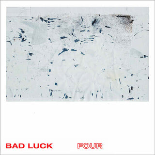 Bad Luck- Four